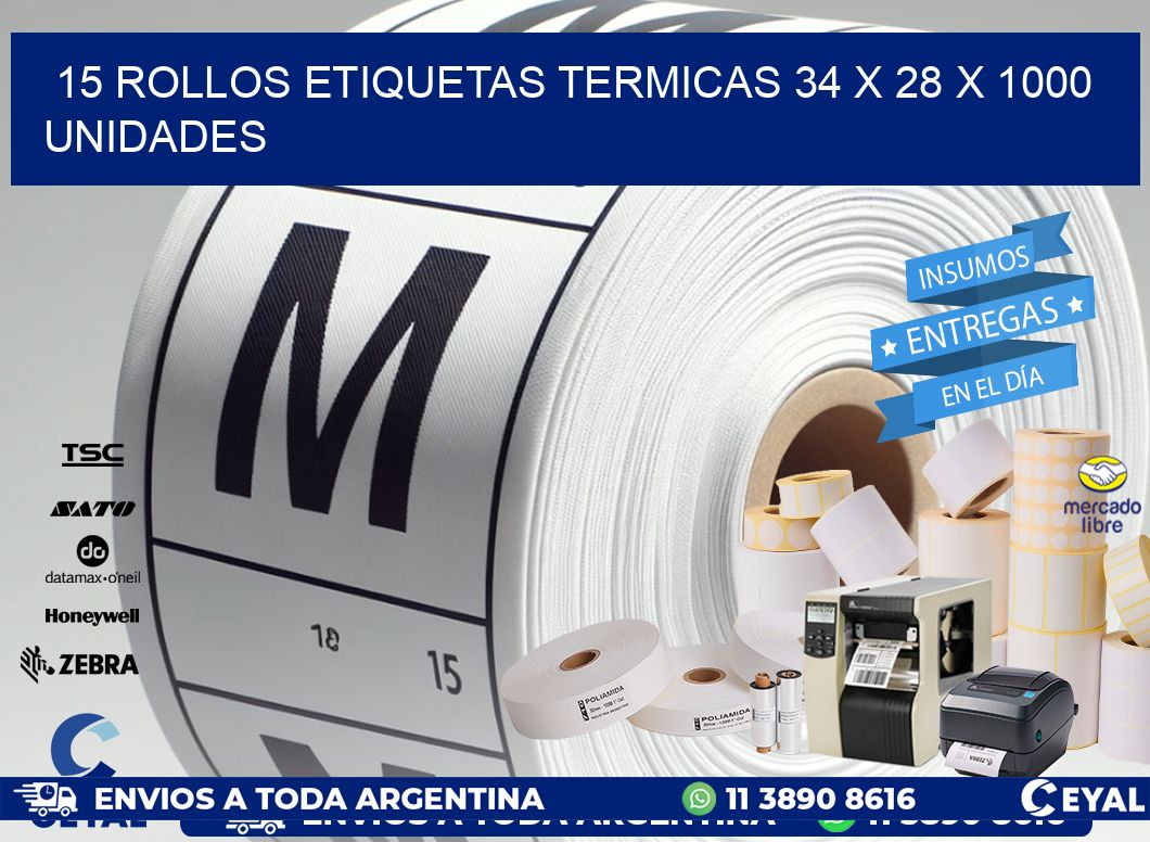 15 ROLLOS ETIQUETAS TERMICAS 34 x 28 X 1000 UNIDADES