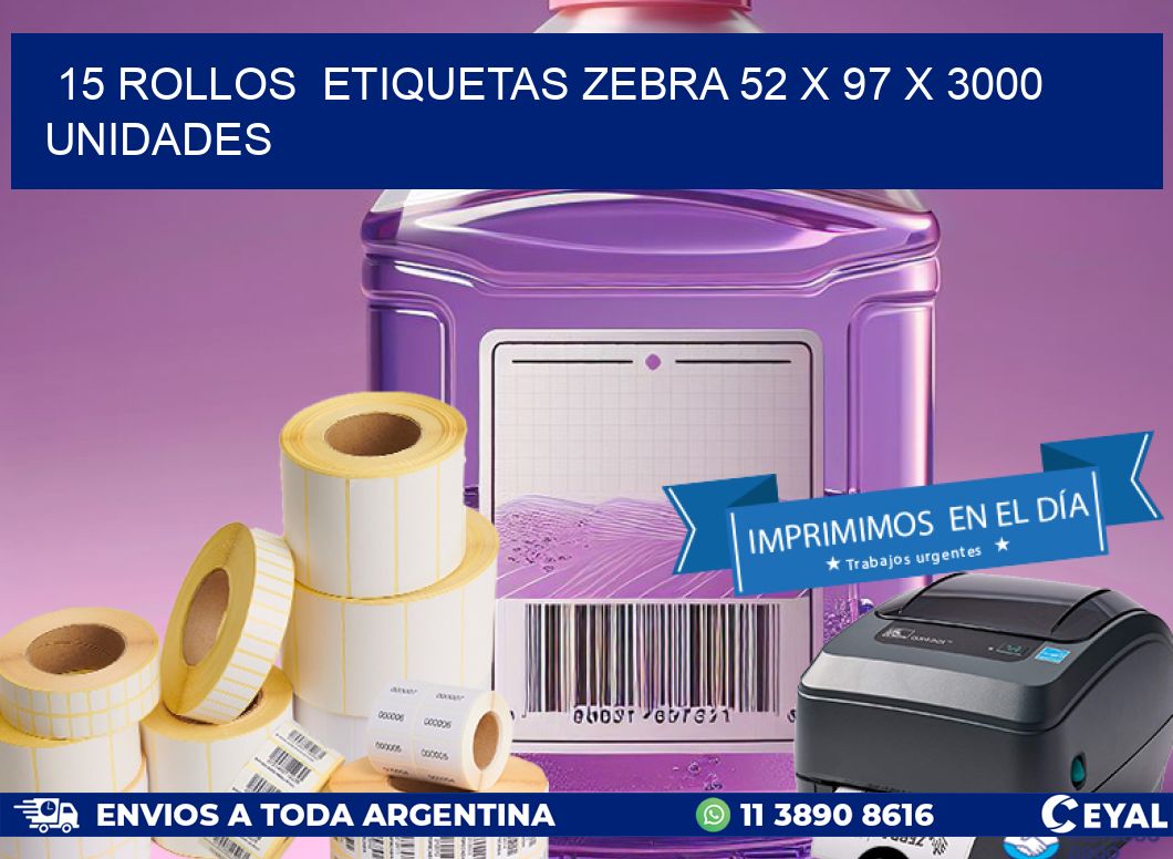 15 ROLLOS  ETIQUETAS ZEBRA 52 x 97 X 3000 UNIDADES