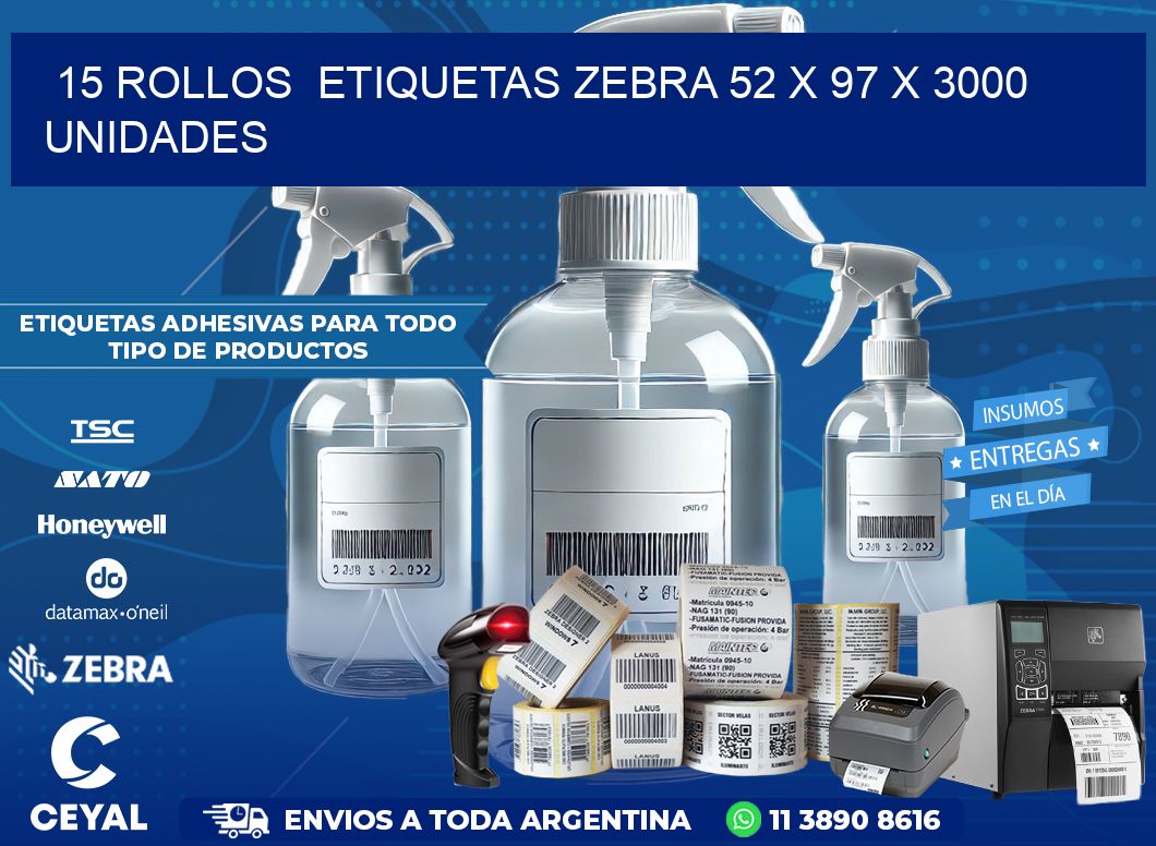 15 ROLLOS  ETIQUETAS ZEBRA 52 x 97 X 3000 UNIDADES