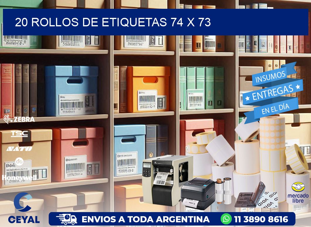 20 ROLLOS DE ETIQUETAS 74 x 73