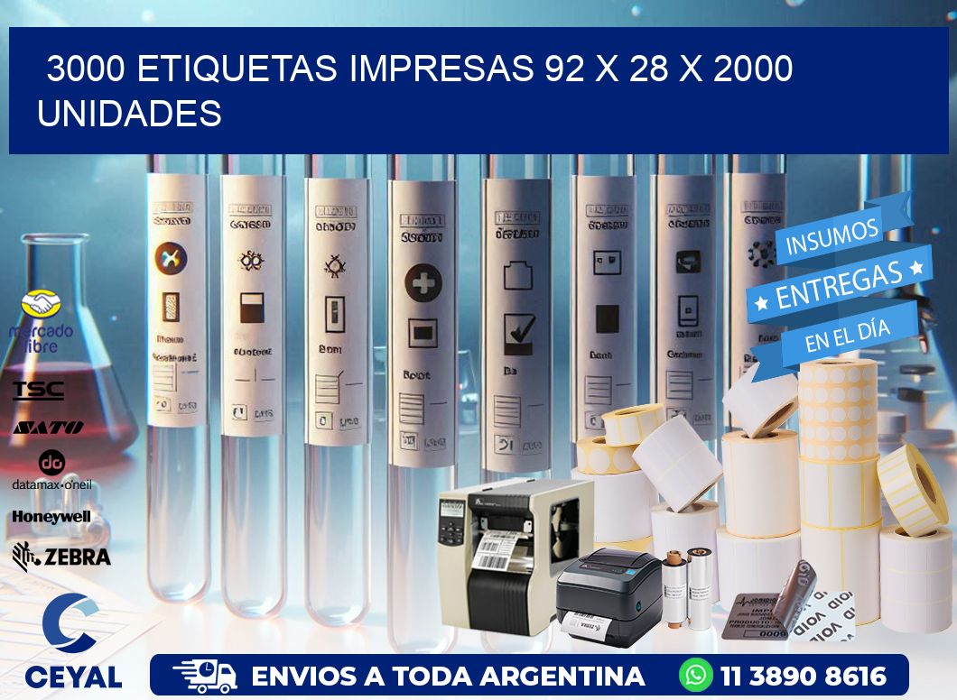 3000 ETIQUETAS IMPRESAS 92 x 28 X 2000 UNIDADES