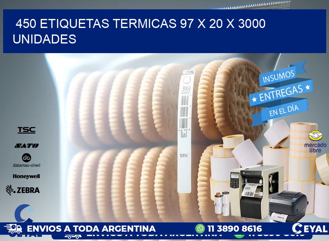 450 ETIQUETAS TERMICAS 97 x 20 X 3000 UNIDADES