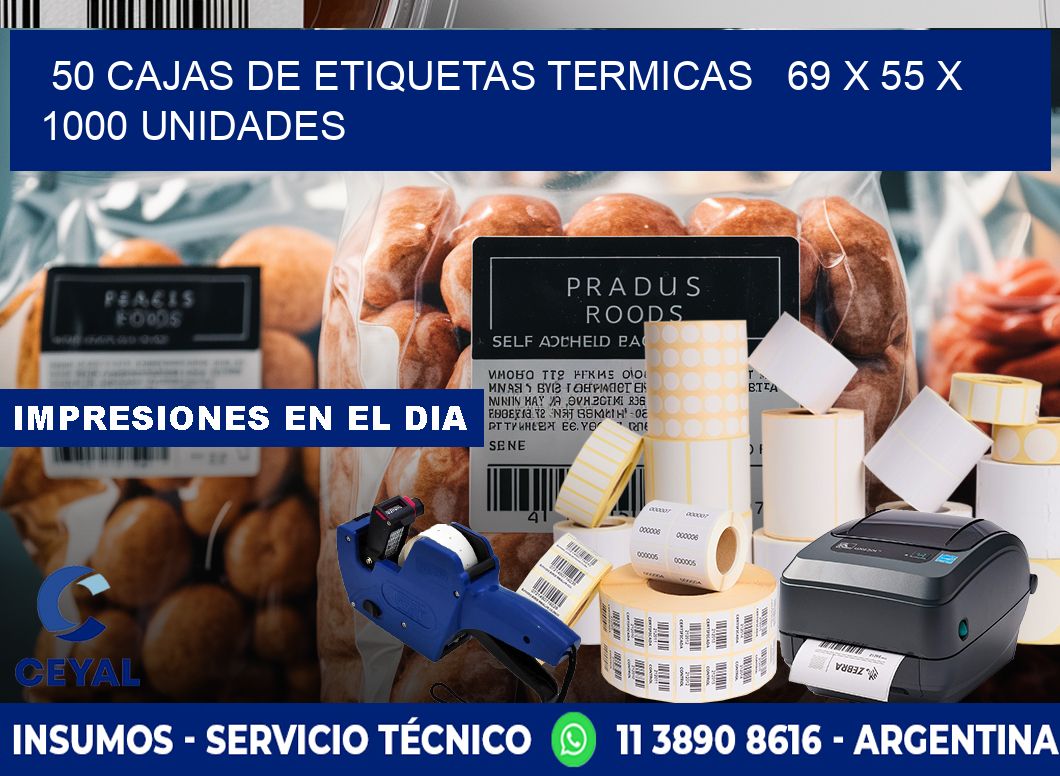 50 CAJAS DE ETIQUETAS TERMICAS   69 x 55 X 1000 UNIDADES