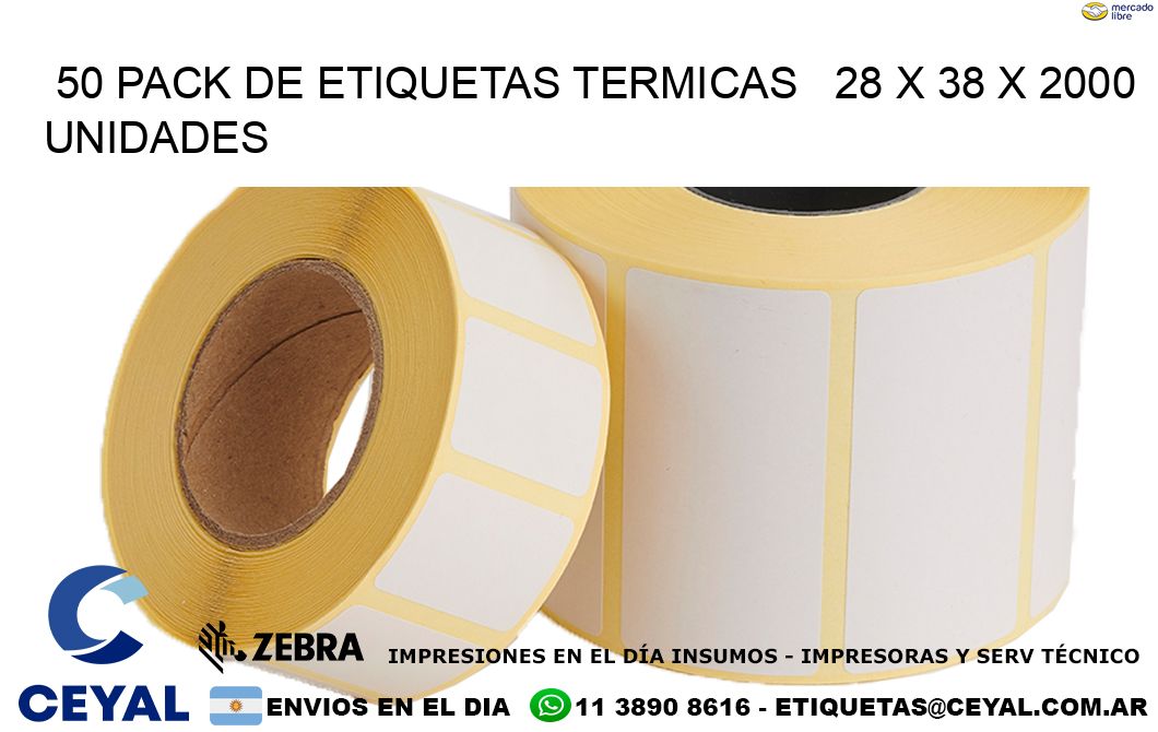 50 PACK DE ETIQUETAS TERMICAS   28 x 38 X 2000 UNIDADES