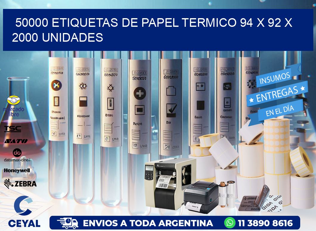 50000 ETIQUETAS DE PAPEL TERMICO 94 x 92 X 2000 UNIDADES