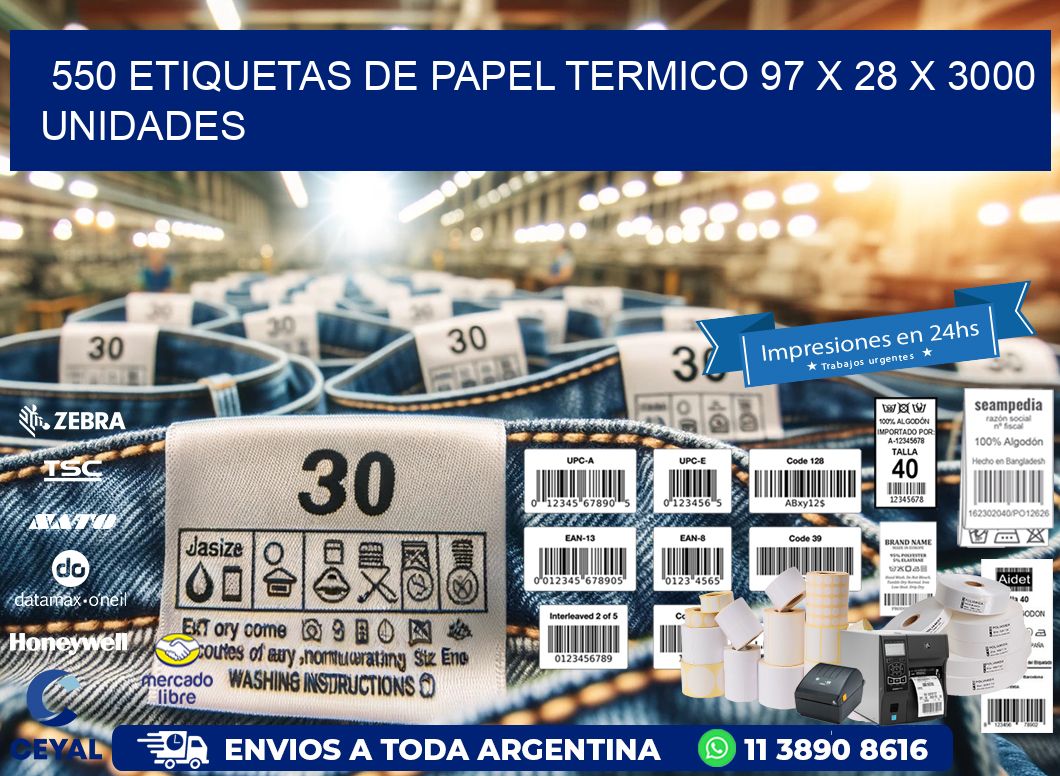 550 ETIQUETAS DE PAPEL TERMICO 97 x 28 X 3000 UNIDADES