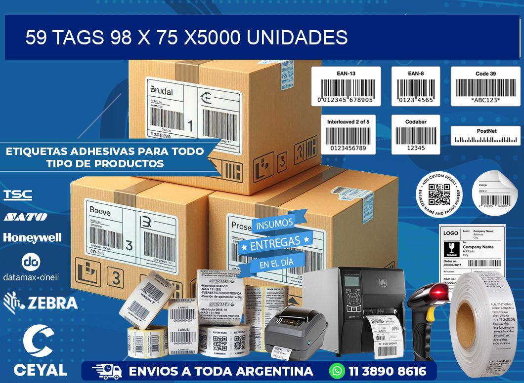 59 TAGS 98 x 75 X5000 UNIDADES