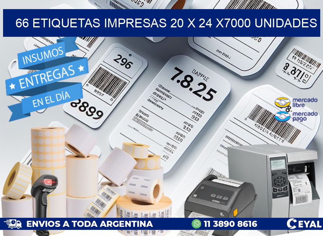 66 ETIQUETAS IMPRESAS 20 x 24 X7000 UNIDADES