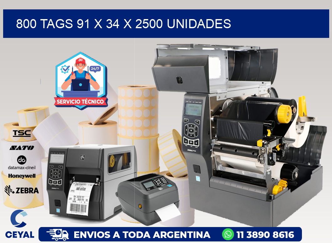 800 TAGS 91 x 34 X 2500 UNIDADES