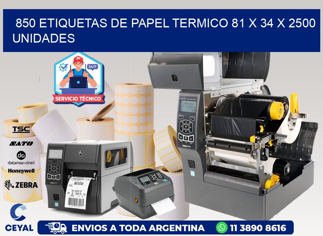 850 ETIQUETAS DE PAPEL TERMICO 81 x 34 X 2500 UNIDADES