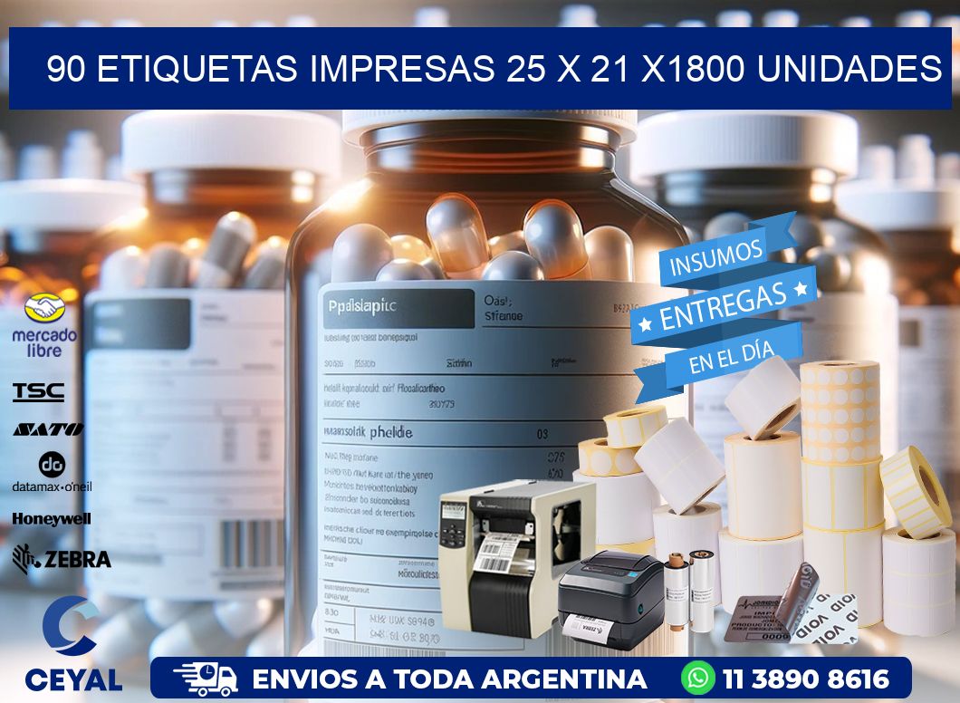 90 ETIQUETAS IMPRESAS 25 x 21 X1800 UNIDADES