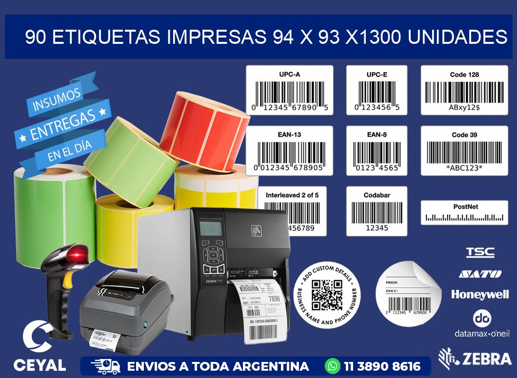 90 ETIQUETAS IMPRESAS 94 x 93 X1300 UNIDADES