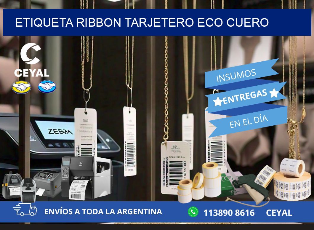 ETIQUETA RIBBON TARJETERO ECO CUERO