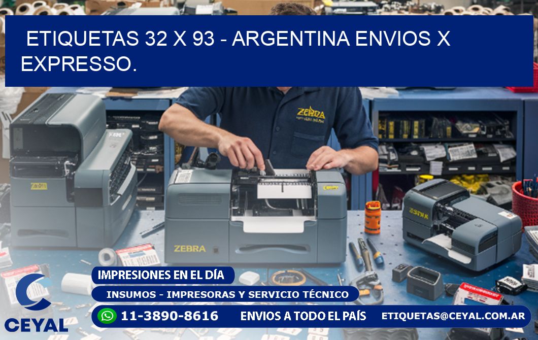 ETIQUETAS 32 x 93 - ARGENTINA ENVIOS X EXPRESSO.