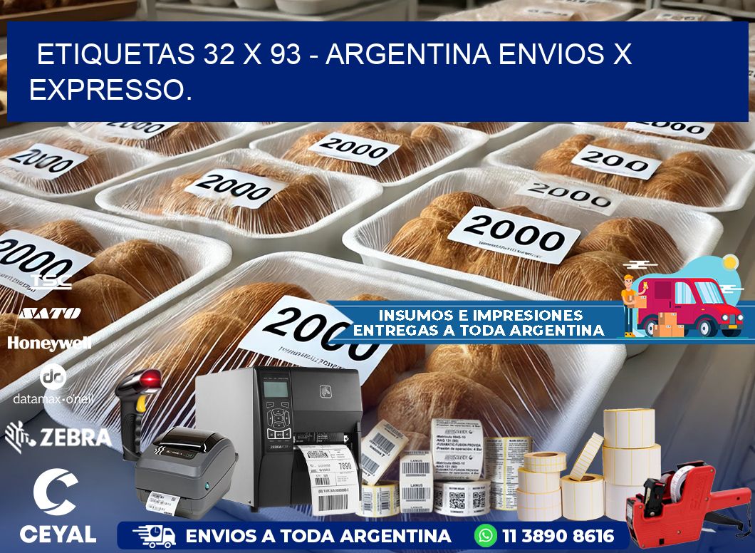 ETIQUETAS 32 x 93 - ARGENTINA ENVIOS X EXPRESSO.