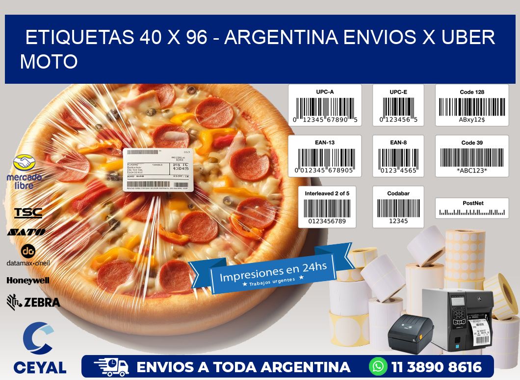 ETIQUETAS 40 x 96 - ARGENTINA ENVIOS X UBER MOTO