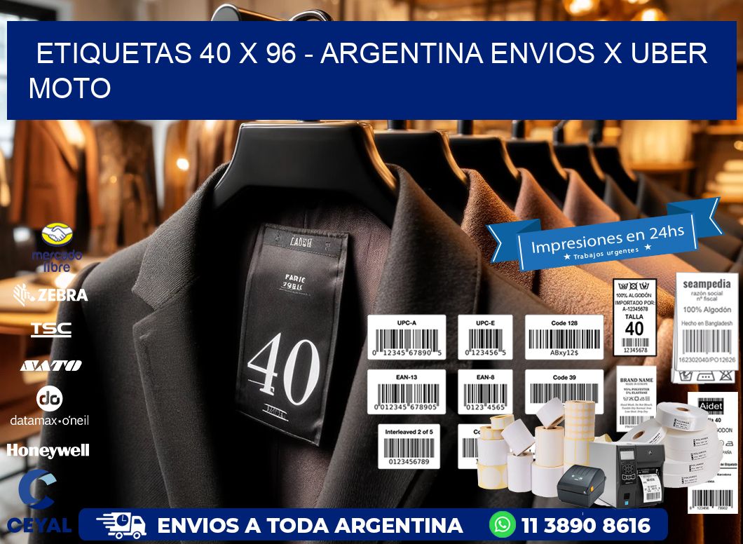 ETIQUETAS 40 x 96 - ARGENTINA ENVIOS X UBER MOTO