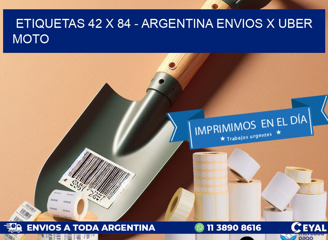 ETIQUETAS 42 x 84 - ARGENTINA ENVIOS X UBER MOTO