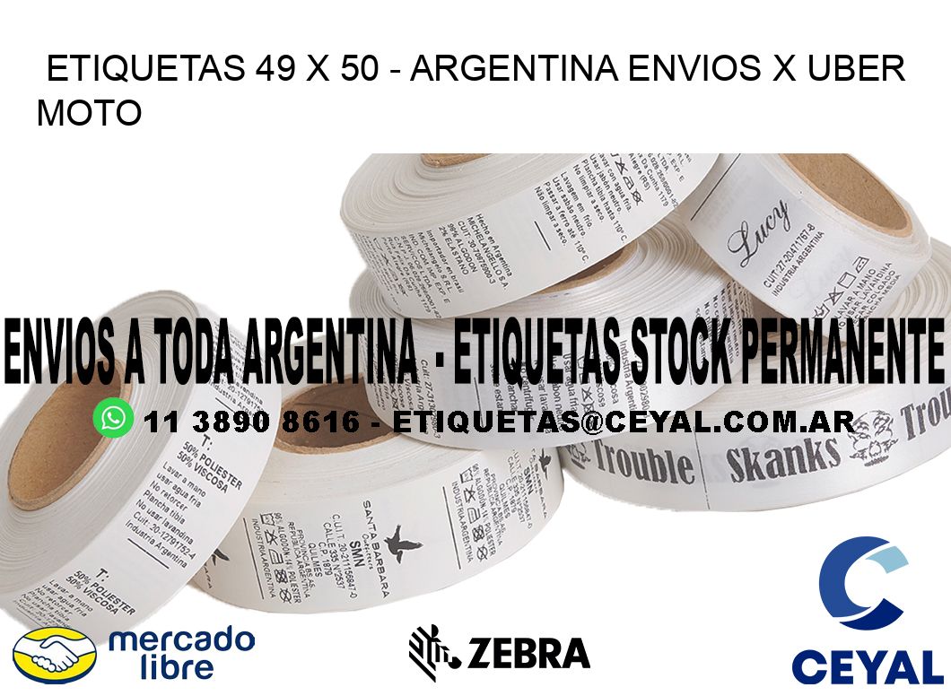 ETIQUETAS 49 x 50 - ARGENTINA ENVIOS X UBER MOTO