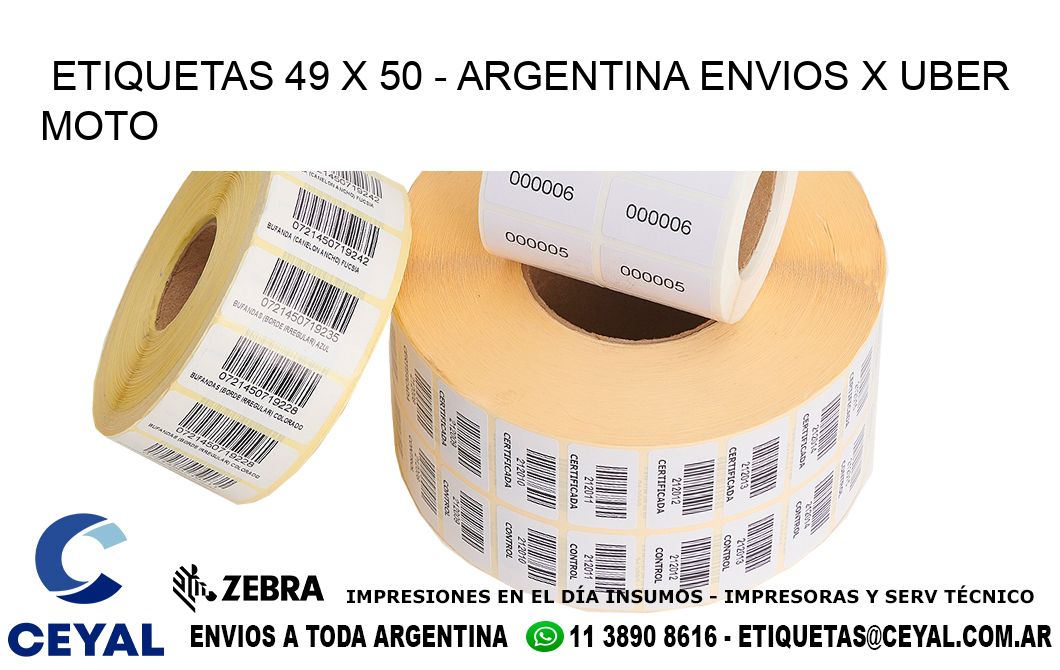 ETIQUETAS 49 x 50 - ARGENTINA ENVIOS X UBER MOTO