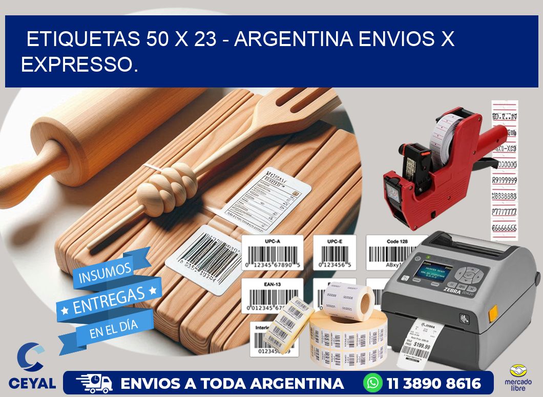 ETIQUETAS 50 x 23 – ARGENTINA ENVIOS X EXPRESSO.