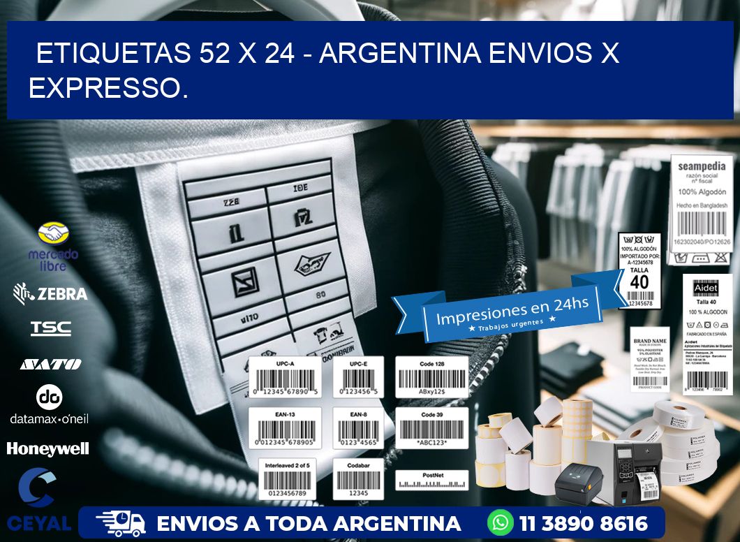 ETIQUETAS 52 x 24 - ARGENTINA ENVIOS X EXPRESSO.