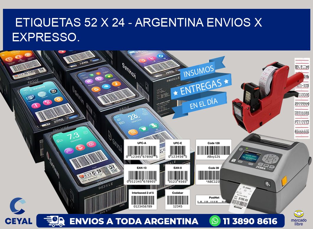 ETIQUETAS 52 x 24 - ARGENTINA ENVIOS X EXPRESSO.