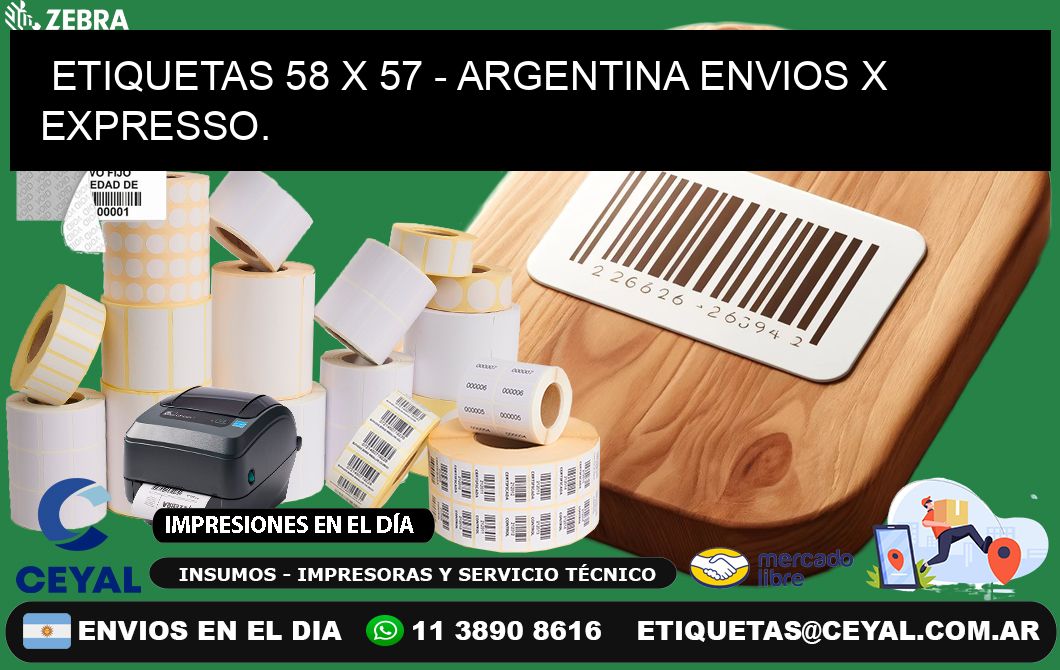 ETIQUETAS 58 x 57 - ARGENTINA ENVIOS X EXPRESSO.