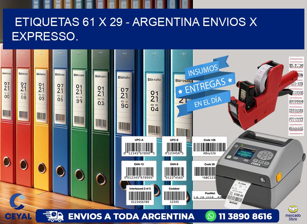 ETIQUETAS 61 x 29 - ARGENTINA ENVIOS X EXPRESSO.