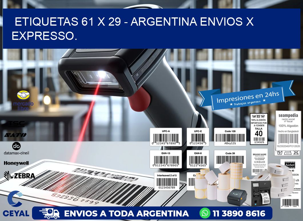 ETIQUETAS 61 x 29 – ARGENTINA ENVIOS X EXPRESSO.