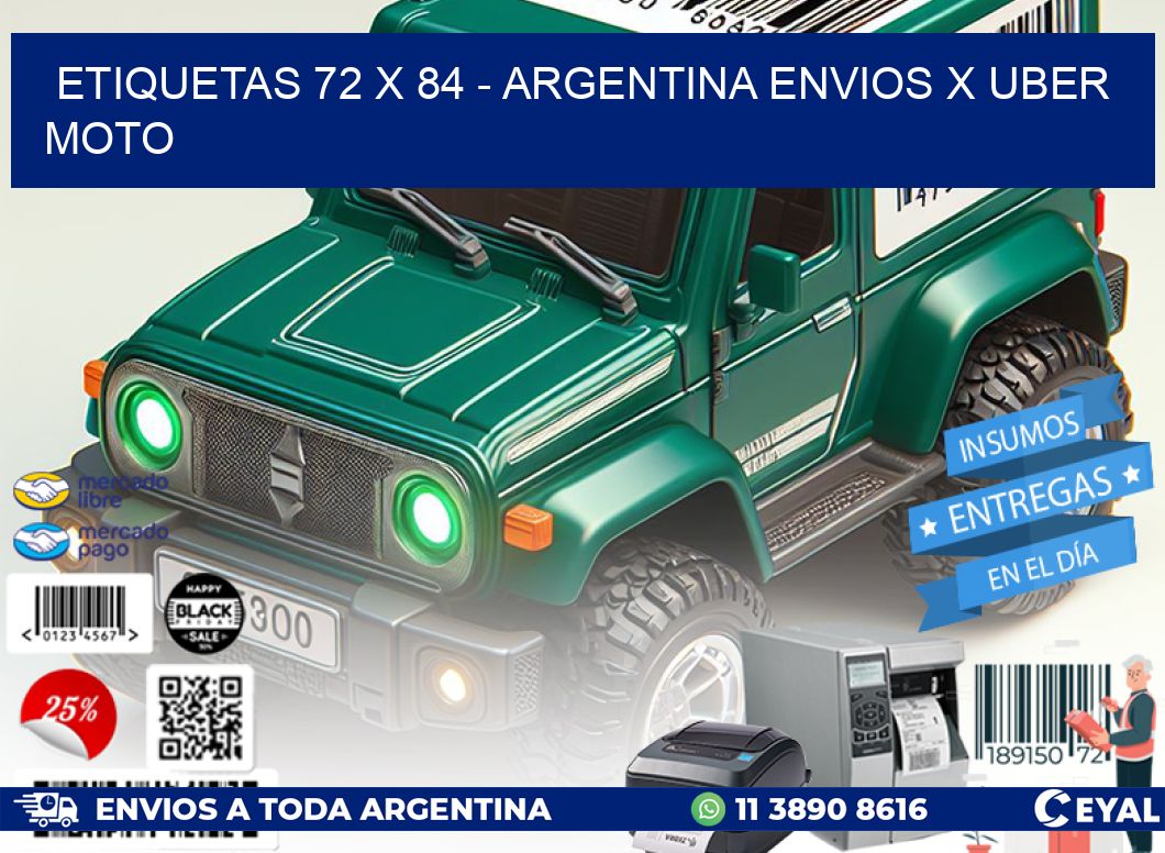 ETIQUETAS 72 x 84 - ARGENTINA ENVIOS X UBER MOTO