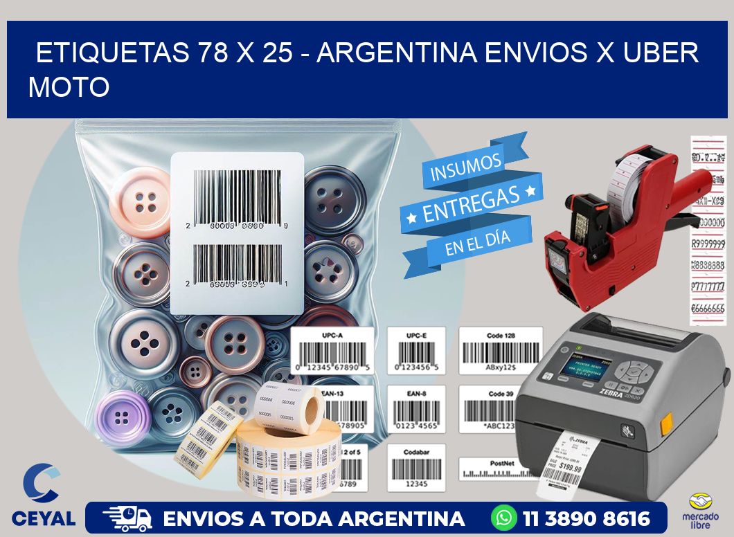 ETIQUETAS 78 x 25 - ARGENTINA ENVIOS X UBER MOTO