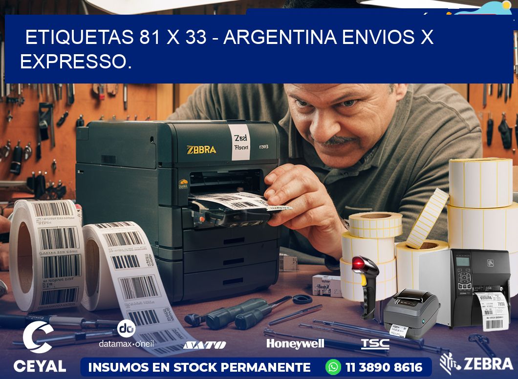 ETIQUETAS 81 x 33 - ARGENTINA ENVIOS X EXPRESSO.