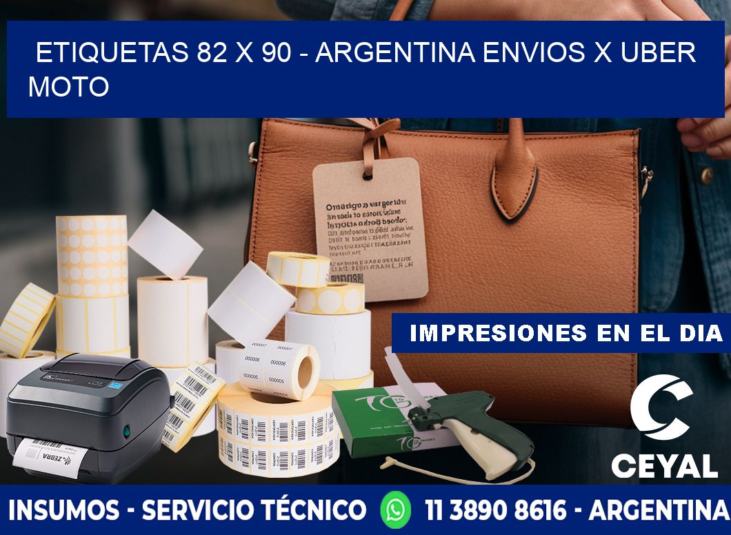 ETIQUETAS 82 x 90 - ARGENTINA ENVIOS X UBER MOTO