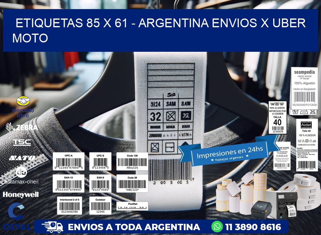 ETIQUETAS 85 x 61 - ARGENTINA ENVIOS X UBER MOTO