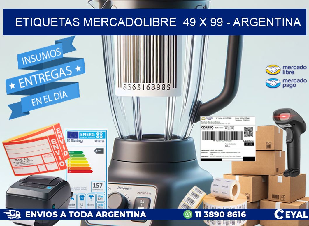 ETIQUETAS MERCADOLIBRE  49 x 99 - ARGENTINA