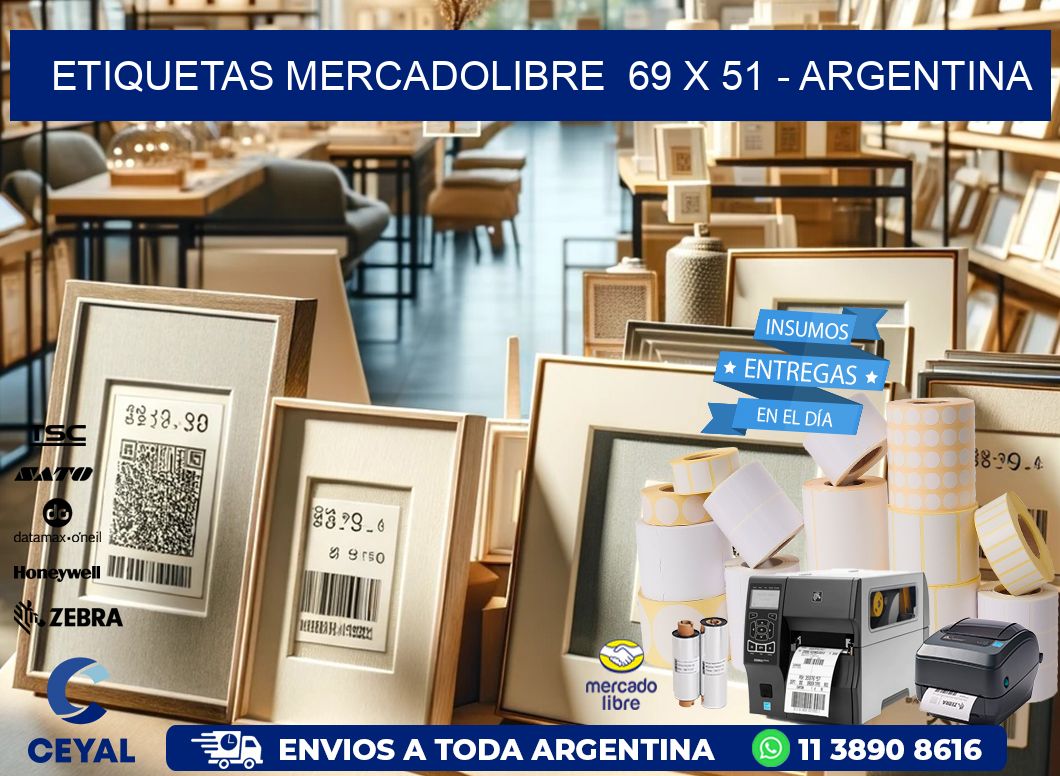 ETIQUETAS MERCADOLIBRE  69 x 51 - ARGENTINA