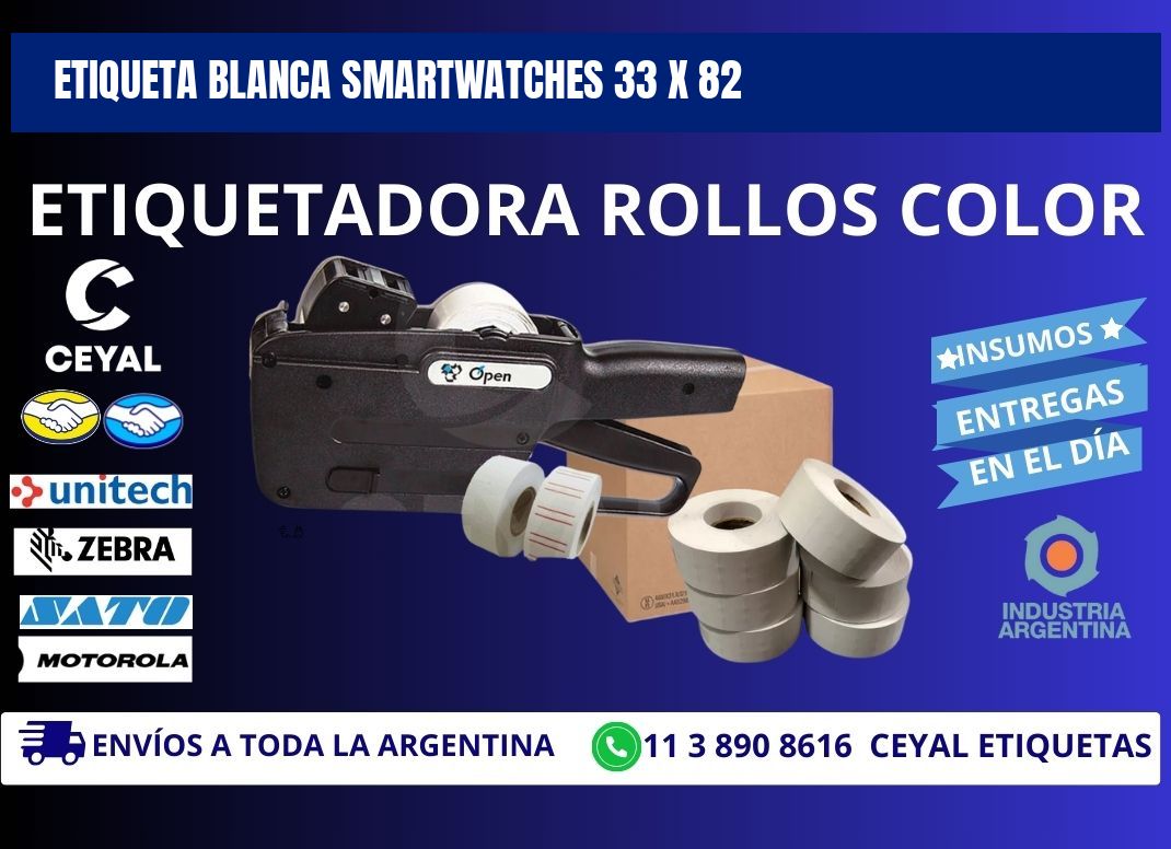 ETIQUETA BLANCA SMARTWATCHES 33 x 82