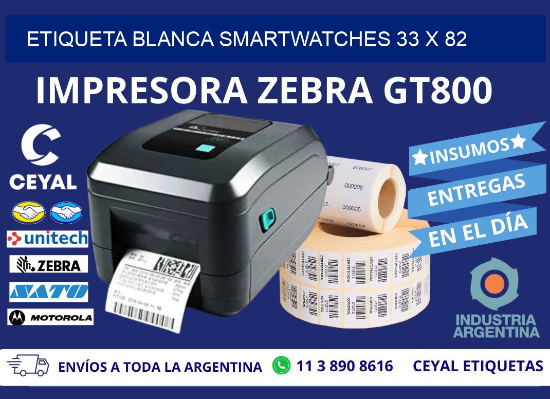 ETIQUETA BLANCA SMARTWATCHES 33 x 82