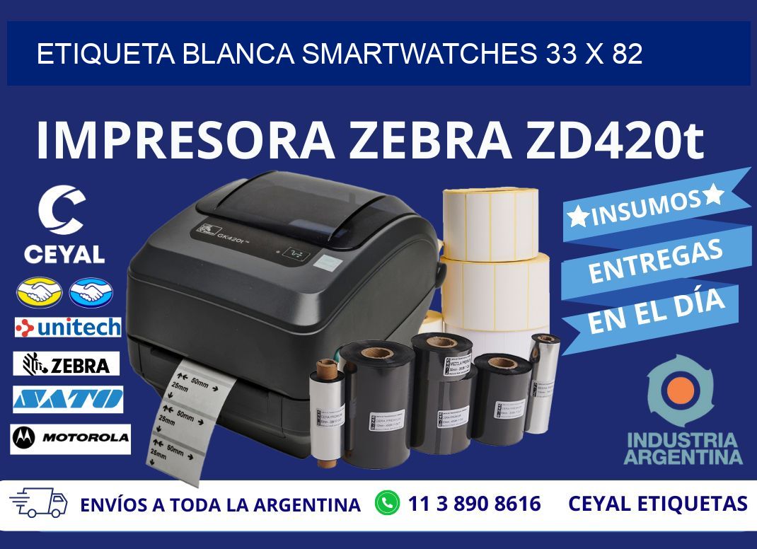 ETIQUETA BLANCA SMARTWATCHES 33 x 82