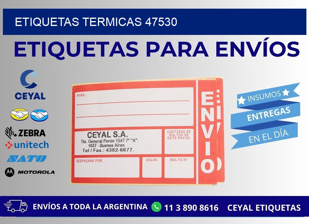 ETIQUETAS TERMICAS 47530