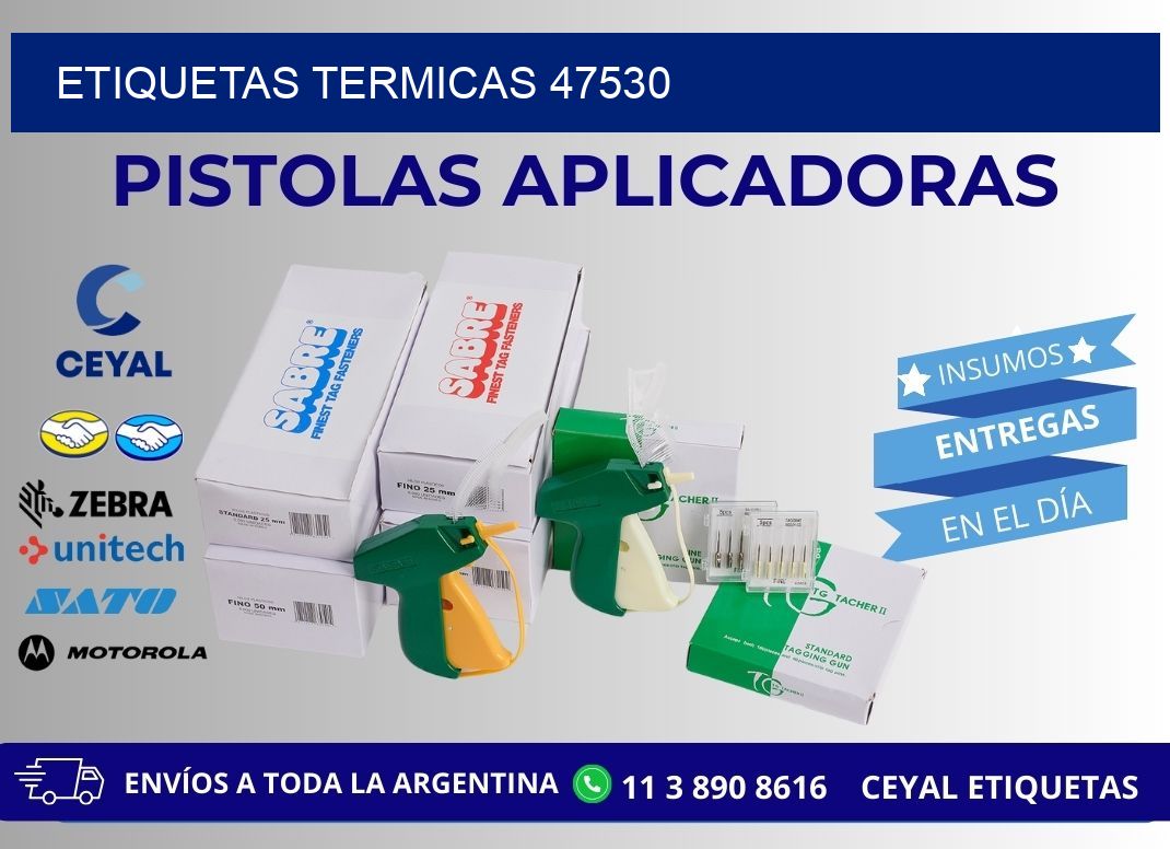 ETIQUETAS TERMICAS 47530