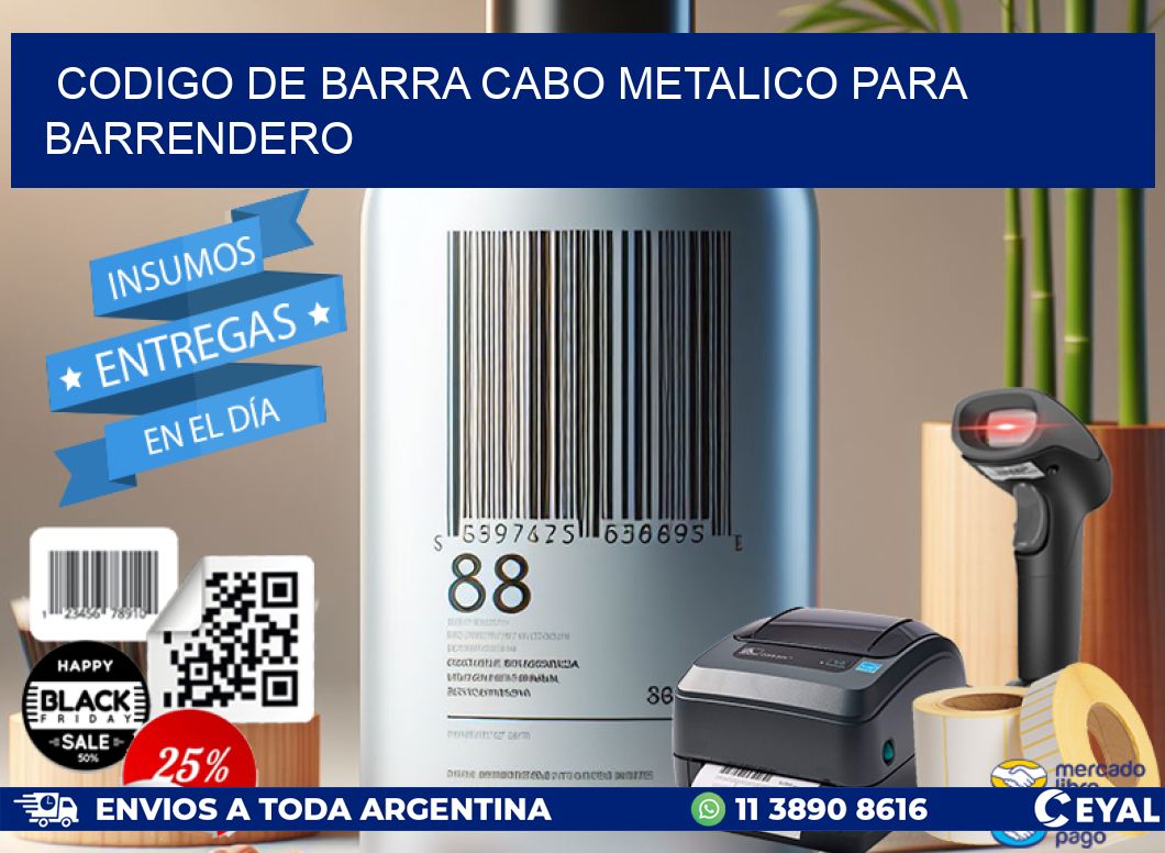 codigo de barra CABO METALICO PARA BARRENDERO