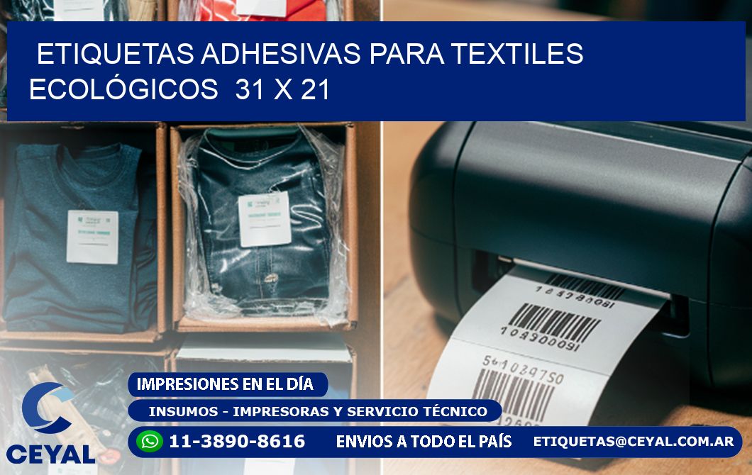 ETIQUETAS ADHESIVAS PARA TEXTILES ECOLÓGICOS  31 x 21