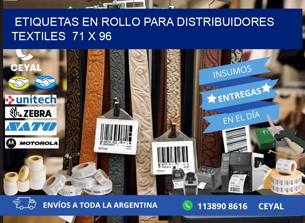 ETIQUETAS EN ROLLO PARA DISTRIBUIDORES TEXTILES  71 x 96