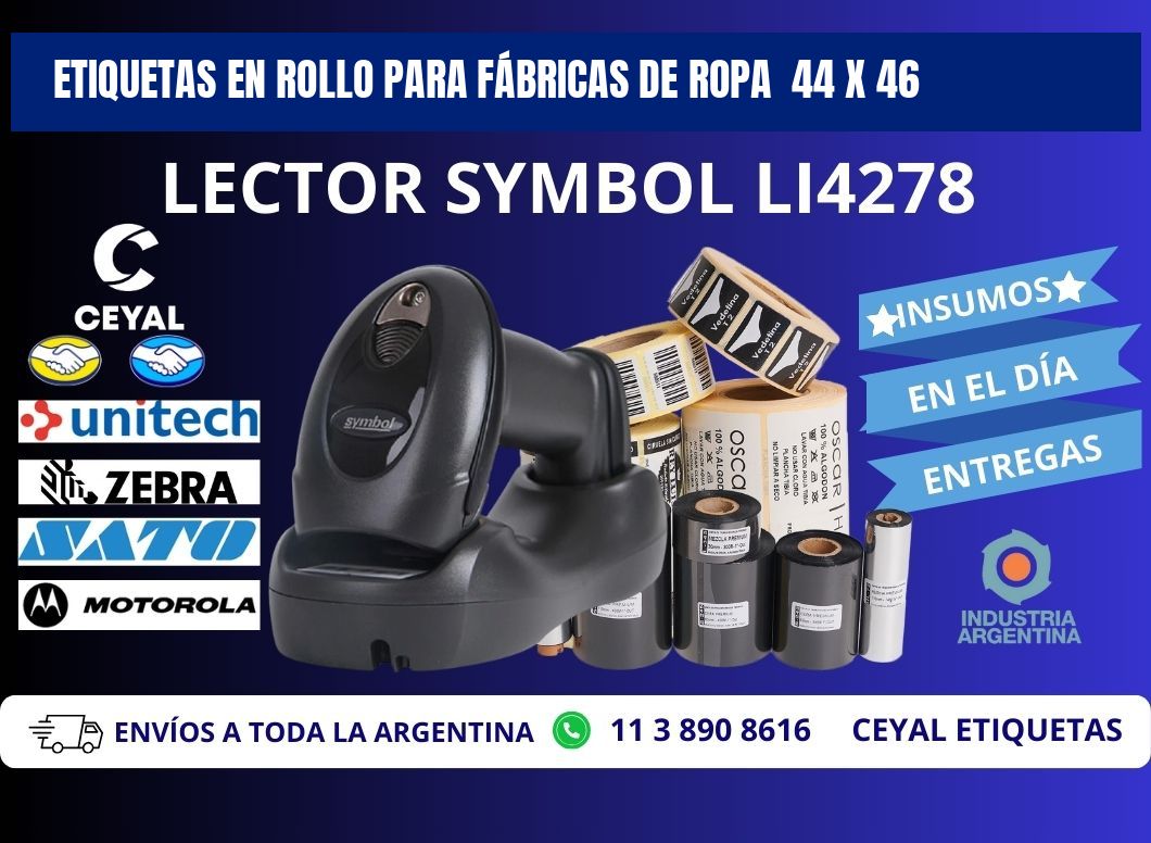 ETIQUETAS EN ROLLO PARA FÁBRICAS DE ROPA  44 x 46