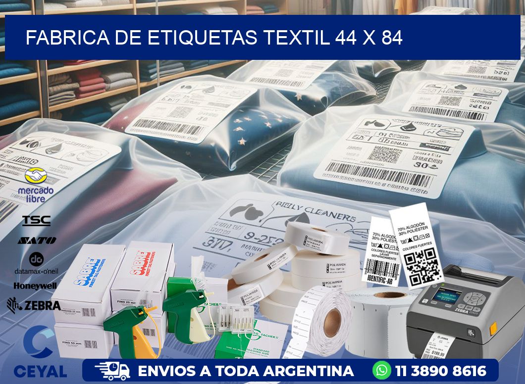 FABRICA DE ETIQUETAS TEXTIL 44 x 84