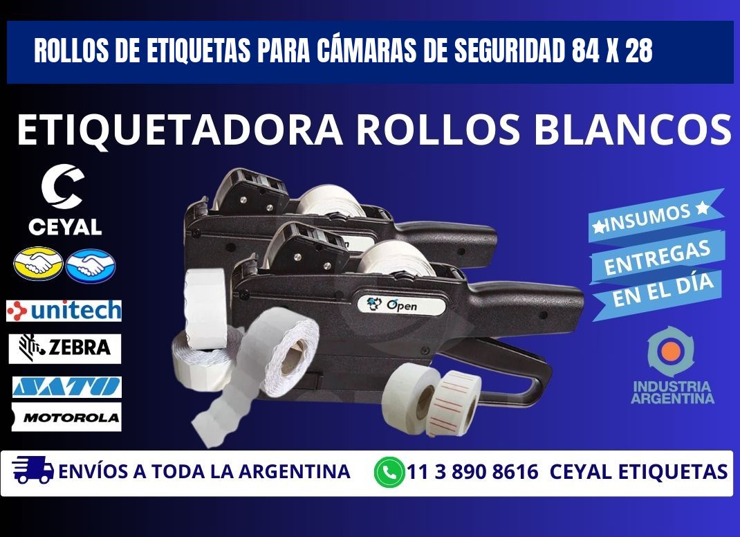 ROLLOS DE ETIQUETAS PARA CÁMARAS DE SEGURIDAD 84 x 28