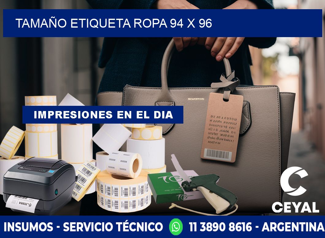 TAMAÑO ETIQUETA ROPA 94 x 96