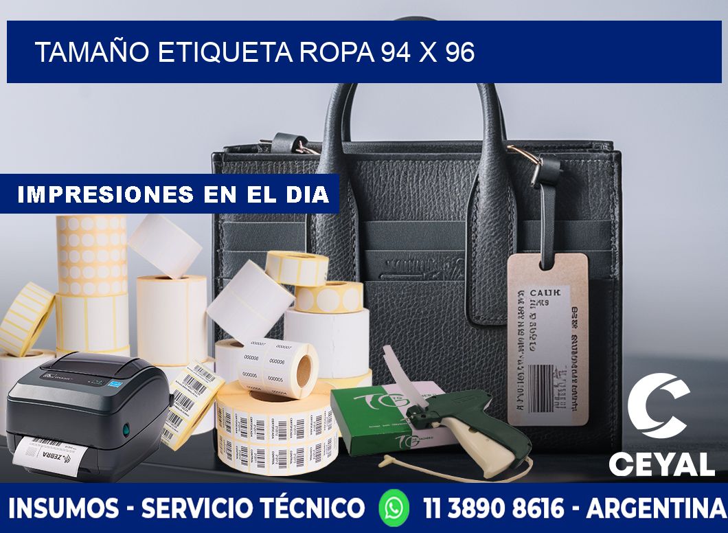 TAMAÑO ETIQUETA ROPA 94 x 96